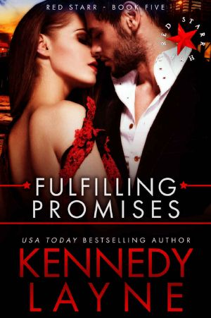 [Red Starr 05] • Fulfilling Promises